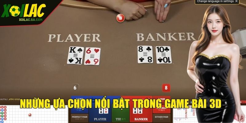 Game Bài 3d - Siêu Phẩm Giải Trí Trực Tuyến Hàng Đầu Việt Nam 3 Bạn có thể lựa chọn tùy ý chế độ nào bạn yêu thích